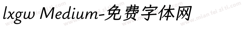 lxgw Medium字体转换